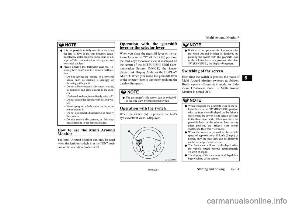 MITSUBISHI L200 2020  Owners Manual (in English) �N�O�T�E�z�I�t�  �i�s�  �n�o�t�  �p�o�s�s�i�b�l�e�  �t�o�  �f�u�l�l�y�  �s�e�e�  �o�b�s�t�a�c�l�e�s�  �w�h�e�n
�t�h�e�  �l�e�n�s�  �i�s�  �d�i�r�t�y�.�  �I�f�  �t�h�e�  �l�e�n�s�  �b�e�c�o�m�e�s�  �c�