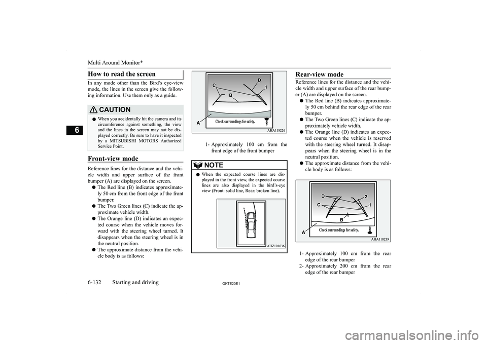 MITSUBISHI L200 2020  Owners Manual (in English) �H�o�w� �t�o� �r�e�a�d� �t�h�e� �s�c�r�e�e�n
�I�n�  �a�n�y�  �m�o�d�e�  �o�t�h�e�r�  �t�h�a�n�  �t�h�e�  �B�i�r�d�’�s�  �e�y�e�-�v�i�e�w
�m�o�d�e�,� �t�h�e� �l�i�n�e�s� �i�n� �t�h�e� �s�c�r�e�e�n� �