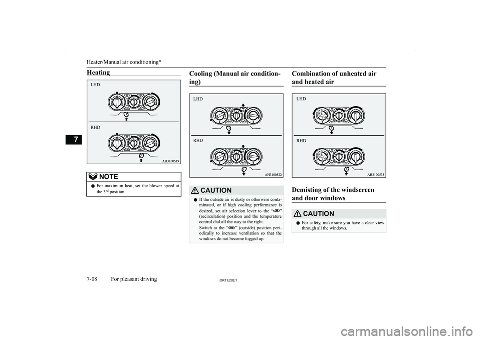 MITSUBISHI L200 2020  Owners Manual (in English) �H�e�a�t�i�n�g�N�O�T�E�z�F�o�r�  �m�a�x�i�m�u�m�  �h�e�a�t�,�  �s�e�t�  �t�h�e�  �b�l�o�w�e�r�  �s�p�e�e�d�  �a�t
�t�h�e� �3 �r�d
� �p�o�s�i�t�i�o�n�.�C�o�o�l�i�n�g� �(�M�a�n�u�a�l� �a�i�r� �c�o�n�d�i