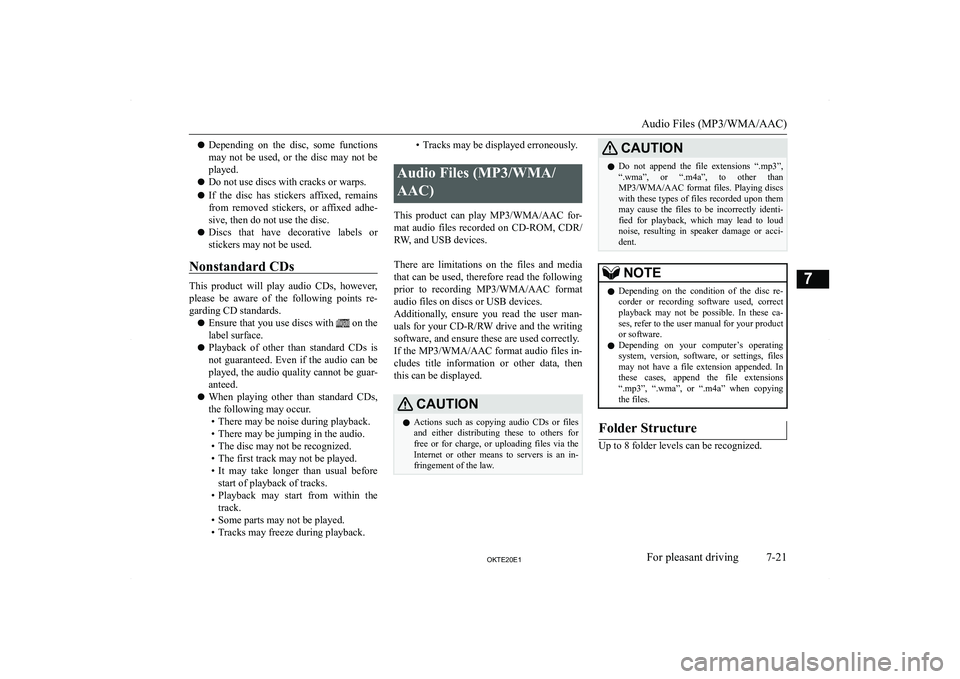 MITSUBISHI L200 2020  Owners Manual (in English) �z�D�e�p�e�n�d�i�n�g�  �o�n�  �t�h�e�  �d�i�s�c�,�  �s�o�m�e�  �f�u�n�c�t�i�o�n�s
�m�a�y�  �n�o�t�  �b�e�  �u�s�e�d�,�  �o�r�  �t�h�e�  �d�i�s�c�  �m�a�y�  �n�o�t�  �b�e
�p�l�a�y�e�d�.
�z �D�o� �n�o�t