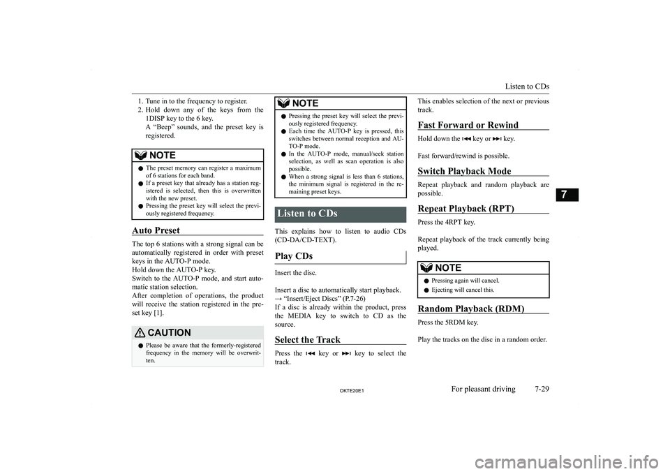 MITSUBISHI L200 2020  Owners Manual (in English) �1�. �T�u�n�e� �i�n� �t�o� �t�h�e� �f�r�e�q�u�e�n�c�y� �t�o� �r�e�g�i�s�t�e�r�.
�2�. �H�o�l�d�  �d�o�w�n�  �a�n�y�  �o�f�  �t�h�e�  �k�e�y�s�  �f�r�o�m�  �t�h�e
�1�D�I�S�P� �k�e�y� �t�o� �t�h�e� �6� �