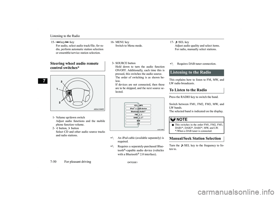MITSUBISHI L200 2020  Owners Manual (in English) �1�5�-� �k�e�y�/� �k�e�y
�F�o�r� �a�u�d�i�o�,� �s�e�l�e�c�t� �a�u�d�i�o� �t�r�a�c�k�/�f�i�l�e�;� �f�o�r� �r�a�-
�d�i�o�,� �p�e�r�f�o�r�m� �a�u�t�o�m�a�t�i�c� �s�t�a�t�i�o�n� �s�e�l�e�c�t�i�o�n
�o�r� �