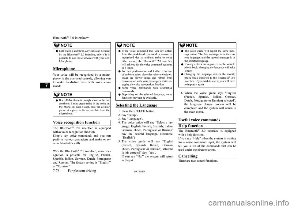 MITSUBISHI L200 2020  Owners Manual (in English) �N�O�T�E�z�C�a�l�l� �w�a�i�t�i�n�g� �a�n�d� �t�h�r�e�e�-�w�a�y� �c�a�l�l�s� �c�a�n� �b�e� �u�s�e�d
�b�y�  �t�h�e�  �B�l�u�e�t�o�o�t�h �