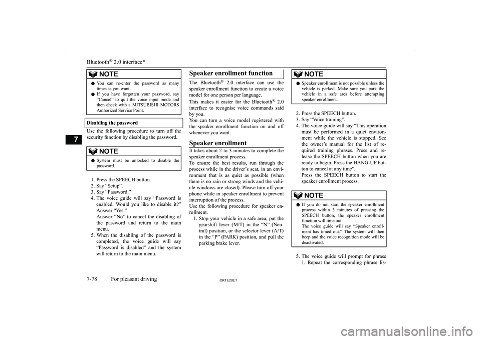 MITSUBISHI L200 2020  Owners Manual (in English) �N�O�T�E�z�Y�o�u�  �c�a�n�  �r�e�-�e�n�t�e�r�  �t�h�e�  �p�a�s�s�w�o�r�d�  �a�s�  �m�a�n�y
�t�i�m�e�s� �a�s� �y�o�u� �w�a�n�t�.
�z �I�f�  �y�o�u�  �h�a�v�e�  �f�o�r�g�o�t�t�e�n�  �y�o�u�r�  �p�a�s�s�w