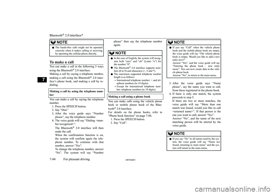 MITSUBISHI L200 2020  Owners Manual (in English) �N�O�T�E�z�T�h�e�  �h�a�n�d�s�-�f�r�e�e�  �c�a�l�l�s�  �m�i�g�h�t�  �n�o�t�  �b�e�  �o�p�e�r�a�t�e�d
�c�o�r�r�e�c�t�l�y�  �w�h�e�n�  �i�t�  �m�a�k�e�s�  �c�a�l�l�i�n�g�  �o�r�  �r�e�c�e�i�v�i�n�g
�b�y