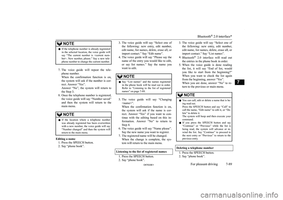 MITSUBISHI L200 2020  Owners Manual (in English) �N�O�T�E�z�I�f� �t�h�e� �t�e�l�e�p�h�o�n�e� �n�u�m�b�e�r� �i�s� �a�l�r�e�a�d�y� �r�e�g�i�s�t�e�r�e�d
�i�n�  �t�h�e�  �s�e�l�e�c�t�e�d�  �l�o�c�a�t�i�o�n�,�  �t�h�e�  �v�o�i�c�e�  �g�u�i�d�e�  �w�i�l�l