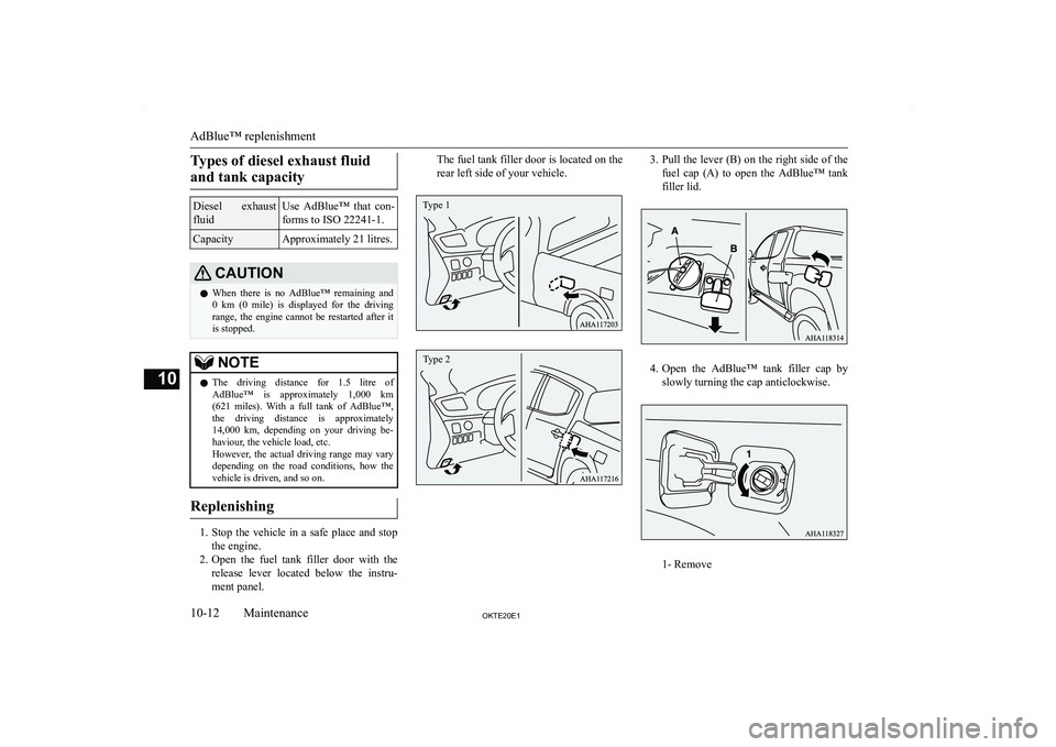 MITSUBISHI L200 2020  Owners Manual (in English) �T�y�p�e�s� �o�f� �d�i�e�s�e�l� �e�x�h�a�u�s�t� �f�l�u�i�d�a�n�d� �t�a�n�k� �c�a�p�a�c�i�t�y�D�i�e�s�e�l�  �e�x�h�a�u�s�t
�f�l�u�i�d�U�s�e�  �A�d�B�l�u�e�