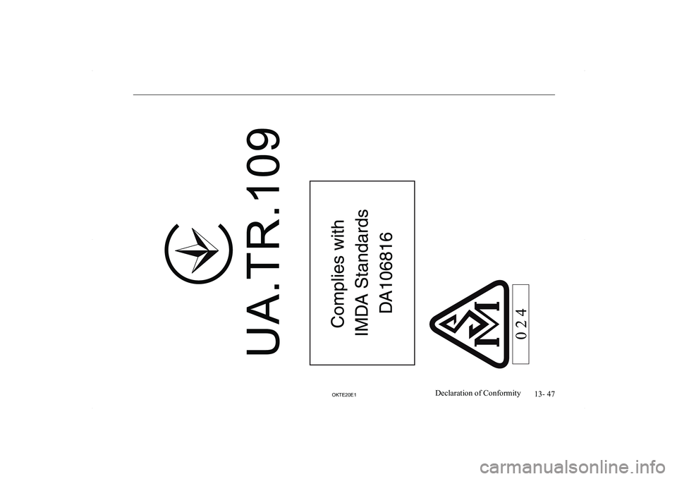 MITSUBISHI L200 2020  Owners Manual (in English) �1�3�-� �4�7
�2�.�7�(�2�0�(�1�D�e�c�l�a�r�a�t�i�o�n� �o�f� �C�o�n�f�o�r�m�i�t�y  