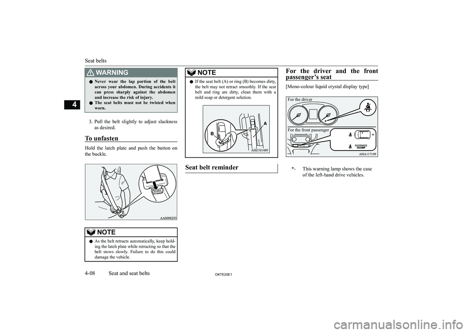 MITSUBISHI L200 2020   (in English) Repair Manual �:�A�R�N�,�N�G�z�N�e�v�e�r�  �w�e�a�r�  �t�h�e�  �l�a�p�  �p�o�r�t�i�o�n�  �o�f�  �t�h�e�  �b�e�l�t
�a�c�r�o�s�s�  �y�o�u�r�  �a�b�d�o�m�e�n�.�  �D�u�r�i�n�g�  �a�c�c�i�d�e�n�t�s�  �i�t
�c�a�n�  �p�r�