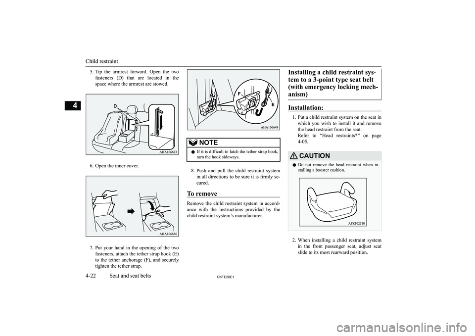 MITSUBISHI L200 2020   (in English) Manual PDF �5�.�T�i�p�  �t�h�e�  �a�r�m�r�e�s�t�  �f�o�r�w�a�r�d�.�  �O�p�e�n�  �t�h�e�  �t�w�o
�f�a�s�t�e�n�e�r�s�  �(�D�)�  �t�h�a�t�  �a�r�e�  �l�o�c�a�t�e�d�  �i�n�  �t�h�e �s�p�a�c�e� �w�h�e�r�e� �t�h�e� �a