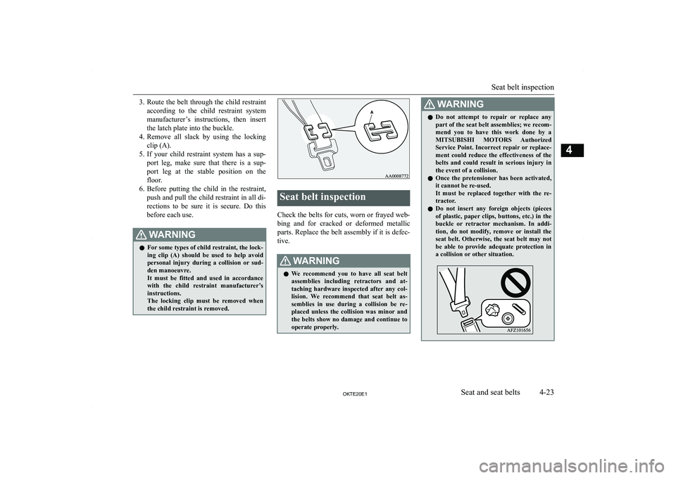 MITSUBISHI L200 2020   (in English) Manual PDF �3�.�R�o�u�t�e� �t�h�e� �b�e�l�t� �t�h�r�o�u�g�h� �t�h�e� �c�h�i�l�d� �r�e�s�t�r�a�i�n�t
�a�c�c�o�r�d�i�n�g�  �t�o�  �t�h�e�  �c�h�i�l�d�  �r�e�s�t�r�a�i�n�t�  �s�y�s�t�e�m �m�a�n�u�f�a�c�t�u�r�e�r�