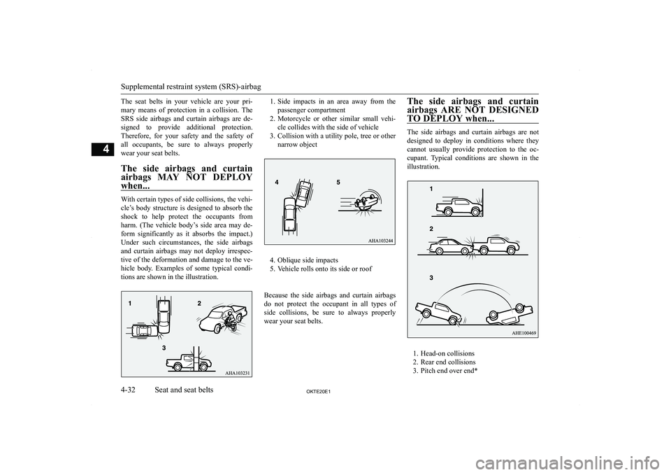 MITSUBISHI L200 2020   (in English) Manual Online �T�h�e�  �s�e�a�t�  �b�e�l�t�s�  �i�n�  �y�o�u�r�  �v�e�h�i�c�l�e�  �a�r�e�  �y�o�u�r�  �p�r�i�-�m�a�r�y�  �m�e�a�n�s�  �o�f�  �p�r�o�t�e�c�t�i�o�n�  �i�n�  �a�  �c�o�l�l�i�s�i�o�n�.�  �T�h�e �S�R�S� 