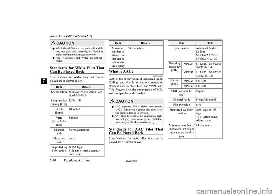 MITSUBISHI SHOGUN 2017 (in English) Service Manual CAUTIONlWMA files different to the standards at right
may not play back correctly, or file/folder
names may not be displayed correctly.
l “Pro”, “Lossless”, and “Voice” are not MITSUBISHI SHOGUN 2017 (in English) Service Manual CAUTIONlWMA files different to the standards at right
may not play back correctly, or file/folder
names may not be displayed correctly.
l “Pro”, “Lossless”, and “Voice” are not