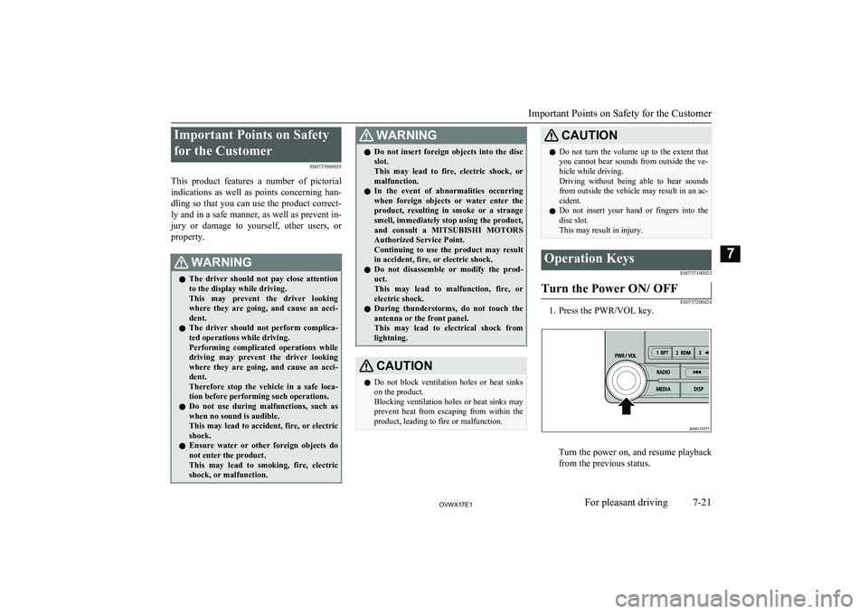 MITSUBISHI SHOGUN 2017 (in English) Service Manual Important Points on Safetyfor the Customer E00737000035
This product features a number of pictorial indications as well as points concerning han-
dling so that you can use the product corr MITSUBISHI SHOGUN 2017 (in English) Service Manual Important Points on Safetyfor the Customer E00737000035
This product features a number of pictorial indications as well as points concerning han-
dling so that you can use the product corr