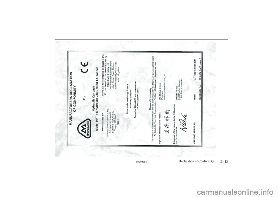 MITSUBISHI SHOGUN 2017 Owners Manual (in English) 13- 13
OVWX17E1Declaration of Conformity MITSUBISHI SHOGUN 2017 Owners Manual (in English) 13- 13
OVWX17E1Declaration of Conformity
