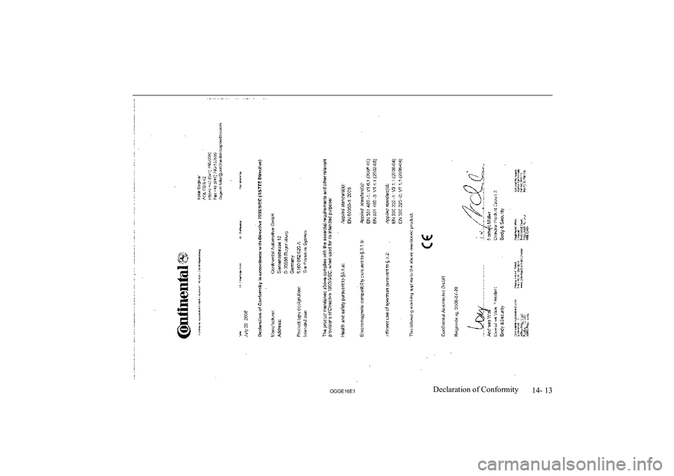 MITSUBISHI OUTLANDER PHEV 2016 Owners Manual (in English) 14- 13
OGGE16E1Declaration of Conformity MITSUBISHI OUTLANDER PHEV 2016 Owners Manual (in English) 14- 13
OGGE16E1Declaration of Conformity