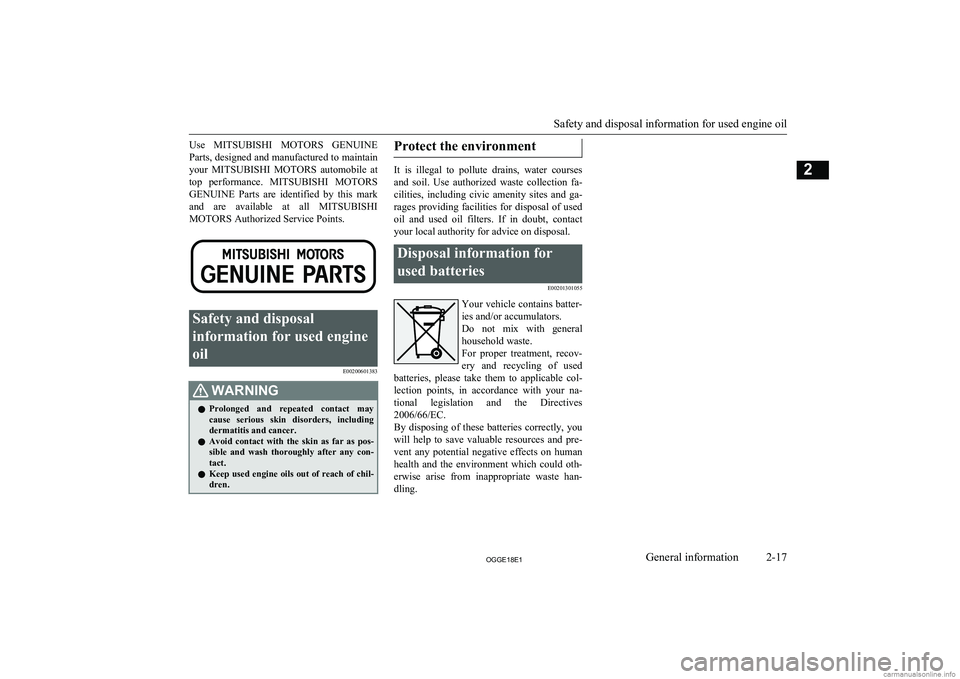 MITSUBISHI OUTLANDER PHEV 2018 (in English) Service Manual Use MITSUBISHI MOTORS GENUINE
Parts, designed and manufactured to maintain your MITSUBISHI MOTORS automobile at
top performance. MITSUBISHI MOTORS
GENUINE Parts are identified by this m MITSUBISHI OUTLANDER PHEV 2018 (in English) Service Manual Use MITSUBISHI MOTORS GENUINE
Parts, designed and manufactured to maintain your MITSUBISHI MOTORS automobile at
top performance. MITSUBISHI MOTORS
GENUINE Parts are identified by this m