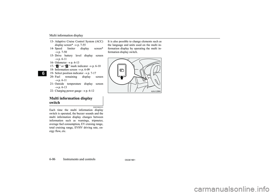 MITSUBISHI OUTLANDER PHEV 2019  Owners Manual (in English) �1�3�-�A�d�a�p�t�i�v�e�  �C�r�u�i�s�e�  �C�o�n�t�r�o�l�  �S�y�s�t�e�m�  �(�A�C�C�)
�d�i�s�p�l�a�y� �s�c�r�e�e�n�*�  �o� �p�.� �7�-�5�5
�1�4�- �S�p�e�e�d�  �l�i�m�i�t�e�r�  �d�i�s�p�l�a�y�  �s�c�r�e�e�