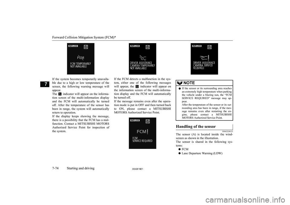 MITSUBISHI OUTLANDER PHEV 2019  Owners Manual (in English) �I�f�  �t�h�e�  �s�y�s�t�e�m�  �b�e�c�o�m�e�s�  �t�e�m�p�o�r�a�r�i�l�y�  �u�n�a�v�a�i�l�a�-�b�l�e�  �d�u�e�  �t�o�  �a�  �h�i�g�h�  �o�r�  �l�o�w�  �t�e�m�p�e�r�a�t�u�r�e�  �o�f�  �t�h�e
�s�e�n�s�o�r�