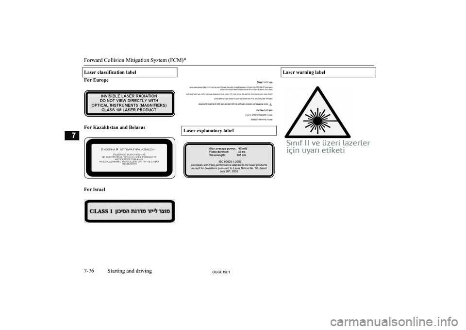 MITSUBISHI OUTLANDER PHEV 2019  Owners Manual (in English) �L�a�s�e�r� �c�l�a�s�s�i�f�i�c�a�t�i�o�n� �l�a�b�e�l
�F�o�r� �E�u�r�o�p�e
�F�o�r� �K�a�z�a�k�h�s�t�a�n� �a�n�d� �B�e�l�a�r�u�s
�F�o�r� �I�s�r�a�e�l
� 
�L�a�s�e�r� �e�x�p�l�a�n�a�t�o�r�y� �l�a�b�e�l
�L