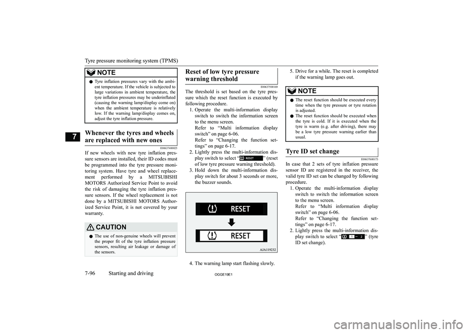 MITSUBISHI OUTLANDER PHEV 2019  Owners Manual (in English) �N�O�T�E�z�T�y�r�e�  �i�n�f�l�a�t�i�o�n�  �p�r�e�s�s�u�r�e�s�  �v�a�r�y�  �w�i�t�h�  �t�h�e�  �a�m�b�i�-
�e�n�t� �t�e�m�p�e�r�a�t�u�r�e�.� �I�f� �t�h�e� �v�e�h�i�c�l�e� �i�s� �s�u�b�j�e�c�t�e�d� �t�o
