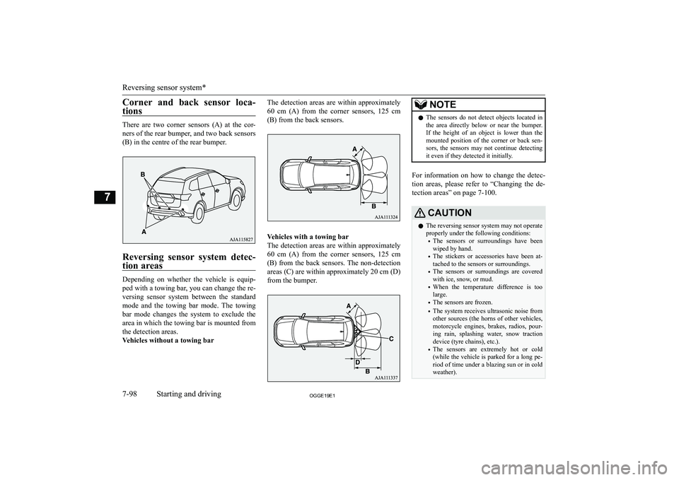 MITSUBISHI OUTLANDER PHEV 2019  Owners Manual (in English) �C�o�r�n�e�r�  �a�n�d�  �b�a�c�k�  �s�e�n�s�o�r�  �l�o�c�a�-�t�i�o�n�s
�T�h�e�r�e�  �a�r�e�  �t�w�o�  �c�o�r�n�e�r�  �s�e�n�s�o�r�s�  �(�A�)�  �a�t�  �t�h�e�  �c�o�r�-�n�e�r�s� �o�f� �t�h�e� �r�e�a�r�