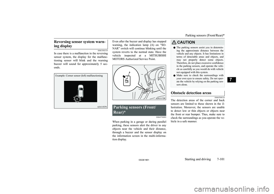 MITSUBISHI OUTLANDER PHEV 2019  Owners Manual (in English) �R�e�v�e�r�s�i�n�g� �s�e�n�s�o�r� �s�y�s�t�e�m� �w�a�r�n�-�i�n�g� �d�i�s�p�l�a�y
�E�0�0�6�1�5�9�0�1�5�1�9
�I�n� �c�a�s�e� �t�h�e�r�e� �i�s� �a� �m�a�l�f�u�n�c�t�i�o�n� �i�n� �t�h�e� �r�e�v�e�r�s�i�n�g