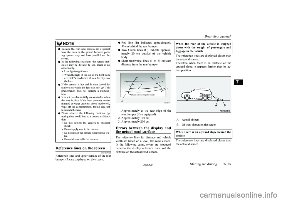 MITSUBISHI OUTLANDER PHEV 2019  Owners Manual (in English) �N�O�T�E�z�B�e�c�a�u�s�e�  �t�h�e�  �r�e�a�r�-�v�i�e�w�  �c�a�m�e�r�a�  �h�a�s�  �a�  �s�p�e�c�i�a�l
�l�e�n�s�,�  �t�h�e�  �l�i�n�e�s�  �o�n�  �t�h�e�  �g�r�o�u�n�d�  �b�e�t�w�e�e�n�  �p�a�r�k�-
�i�n�