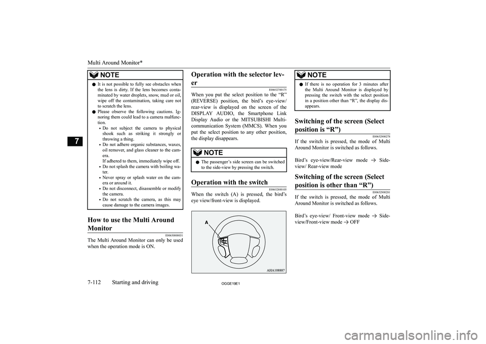 MITSUBISHI OUTLANDER PHEV 2019  Owners Manual (in English) �N�O�T�E�z�I�t�  �i�s�  �n�o�t�  �p�o�s�s�i�b�l�e�  �t�o�  �f�u�l�l�y�  �s�e�e�  �o�b�s�t�a�c�l�e�s�  �w�h�e�n
�t�h�e�  �l�e�n�s�  �i�s�  �d�i�r�t�y�.�  �I�f�  �t�h�e�  �l�e�n�s�  �b�e�c�o�m�e�s�  �c�