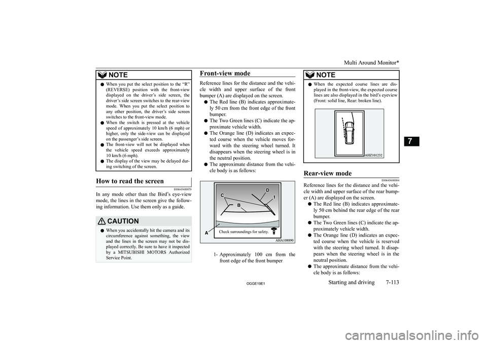 MITSUBISHI OUTLANDER PHEV 2019  Owners Manual (in English) �N�O�T�E�z�W�h�e�n�  �y�o�u�  �p�u�t�  �t�h�e�  �s�e�l�e�c�t�  �p�o�s�i�t�i�o�n�  �t�o�  �t�h�e�  �“�R�”
�(�R�E�V�E�R�S�E�)�  �p�o�s�i�t�i�o�n�  �w�i�t�h�  �t�h�e�  �f�r�o�n�t�-�v�i�e�w�d�i�s�p�l�