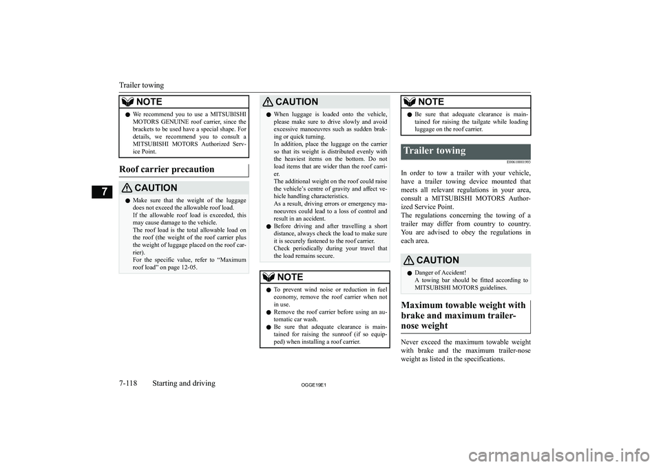 MITSUBISHI OUTLANDER PHEV 2019  Owners Manual (in English) �N�O�T�E�z�W�e�  �r�e�c�o�m�m�e�n�d�  �y�o�u�  �t�o�  �u�s�e�  �a� 
�M�I�T�S�U�B�I�S�H�I
�M�O�T�O�R�S �  �G�E�N�U�I�N�E�  �r�o�o�f�  �c�a�r�r�i�e�r�,�  �s�i�n�c�e�  �t�h�e
�b�r�a�c�k�e�t�s� �t�o� �b�e
