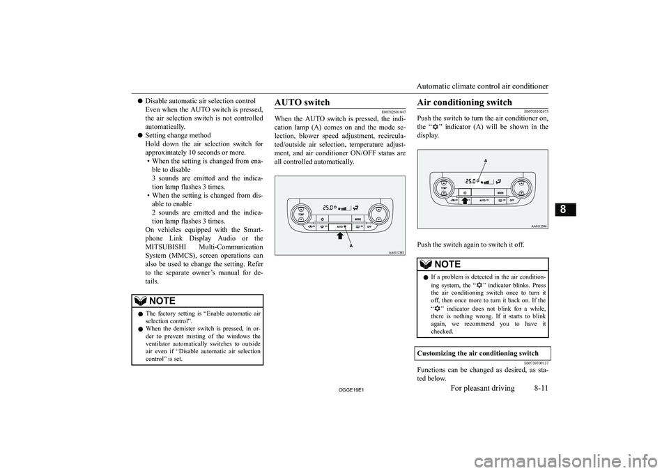 MITSUBISHI OUTLANDER PHEV 2019  Owners Manual (in English) �z�D�i�s�a�b�l�e� �a�u�t�o�m�a�t�i�c� �a�i�r� �s�e�l�e�c�t�i�o�n� �c�o�n�t�r�o�l
�E�v�e�n� �w�h�e�n� �t�h�e� �A�U�T�O� �s�w�i�t�c�h� �i�s� �p�r�e�s�s�e�d�, �t�h�e�  �a�i�r�  �s�e�l�e�c�t�i�o�n�  �s�w�