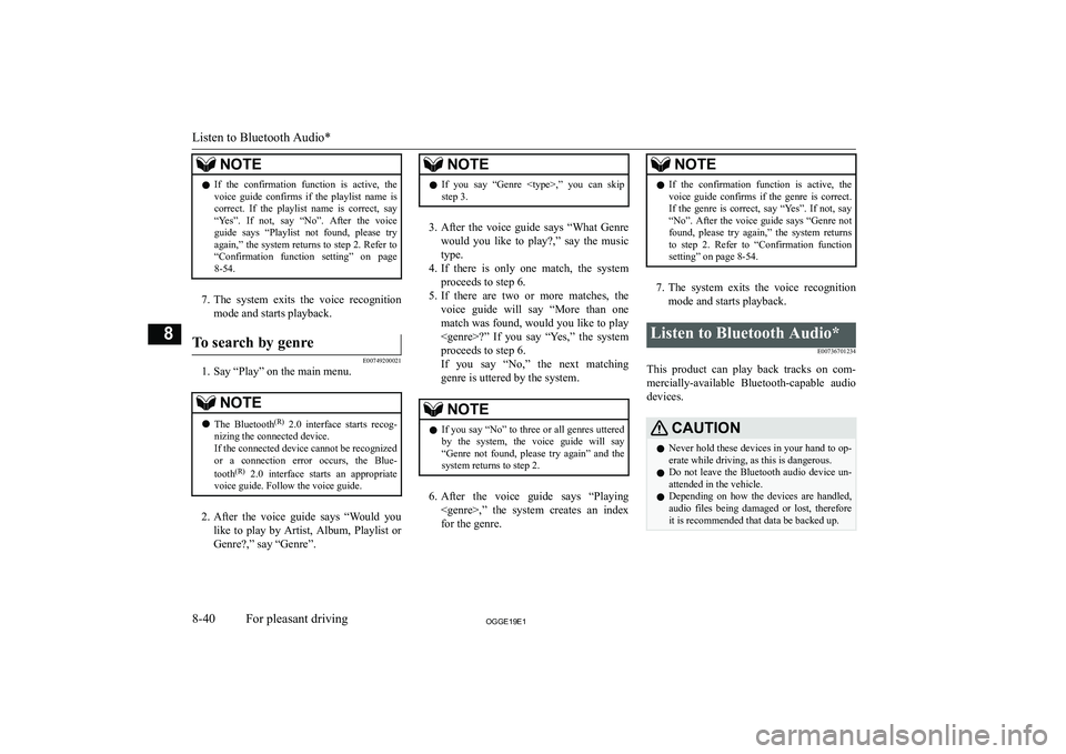 MITSUBISHI OUTLANDER PHEV 2019  Owners Manual (in English) �N�O�T�E�z�I�f�  �t�h�e�  �c�o�n�f�i�r�m�a�t�i�o�n�  �f�u�n�c�t�i�o�n�  �i�s�  �a�c�t�i�v�e�,�  �t�h�e
�v�o�i�c�e�  �g�u�i�d�e�  �c�o�n�f�i�r�m�s�  �i�f�  �t�h�e�  �p�l�a�y�l�i�s�t�  �n�a�m�e�  �i�s
�