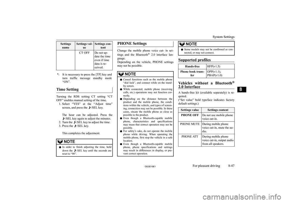 MITSUBISHI OUTLANDER PHEV 2019  Owners Manual (in English) �S�e�t�t�i�n�g�s�n�a�m�e�S�e�t�t�i�n�g�s� �v�a�l�- �u�e�S�e�t�t�i�n�g�s� �c�o�n�-�t�e�n�t�C�T� �O�F�F�D�o� �n�o�t� �u�p�-
�d�a�t�e� �t�h�e� �t�i�m�e
�e�v�e�n� �i�f� �t�i�m�e
�d�a�t�a� �i�s� �r�e�-
�c�