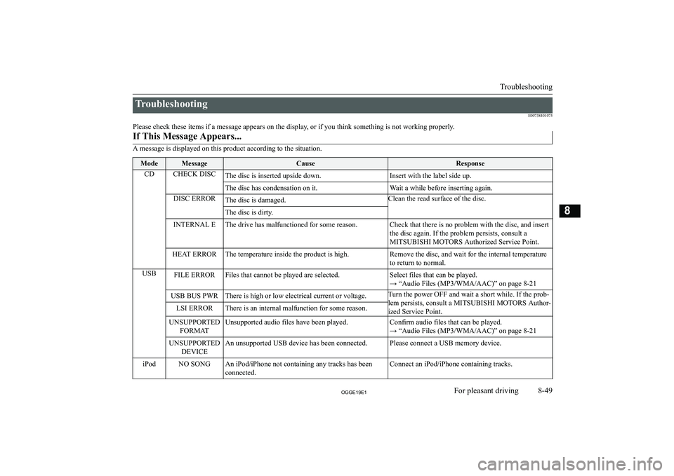 MITSUBISHI OUTLANDER PHEV 2019  Owners Manual (in English) �T�r�o�u�b�l�e�s�h�o�o�t�i�n�g�E�0�0�7�3�8�4�0�1�0�7�5
�P�l�e�a�s�e� �c�h�e�c�k� �t�h�e�s�e� �i�t�e�m�s� �i�f� �a� �m�e�s�s�a�g�e� �a�p�p�e�a�r�s� �o�n� �t�h�e� �d�i�s�p�l�a�y�,� �o�r� �i�f� �y�o�u� �