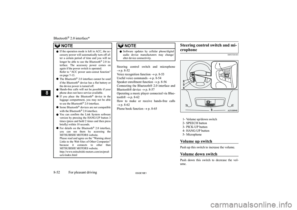 MITSUBISHI OUTLANDER PHEV 2019  Owners Manual (in English) �N�O�T�E�z�I�f� �t�h�e� �o�p�e�r�a�t�i�o�n� �m�o�d�e� �i�s� �l�e�f�t� �i�n� �A�C�C�,� �t�h�e� �a�c�-
�c�e�s�s�o�r�y� �p�o�w�e�r� �w�i�l�l� �a�u�t�o�m�a�t�i�c�a�l�l�y� �t�u�r�n� �o�f�f� �a�f�-�t�e�r�  