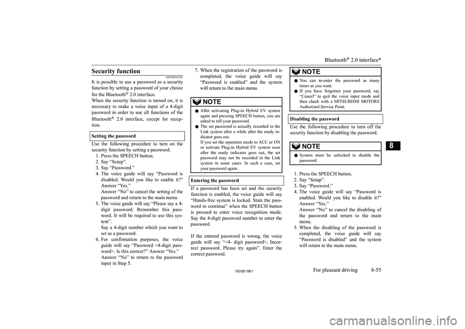 MITSUBISHI OUTLANDER PHEV 2019  Owners Manual (in English) �S�e�c�u�r�i�t�y� �f�u�n�c�t�i�o�n�E�0�0�7�6�0�5�0�1�2�4�2
�I�t�  �i�s�  �p�o�s�s�i�b�l�e�  �t�o�  �u�s�e�  �a�  �p�a�s�s�w�o�r�d�  �a�s�  �a�  �s�e�c�u�r�i�t�y
�f�u�n�c�t�i�o�n� �b�y� �s�e�t�t�i�n�g�