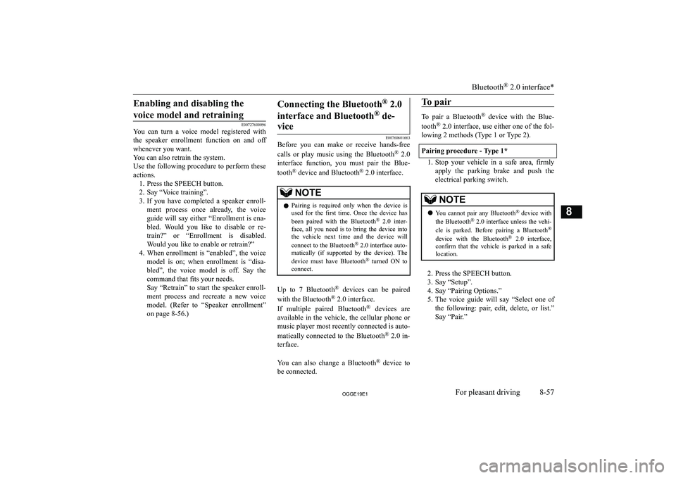 MITSUBISHI OUTLANDER PHEV 2019  Owners Manual (in English) �E�n�a�b�l�i�n�g� �a�n�d� �d�i�s�a�b�l�i�n�g� �t�h�e�v�o�i�c�e� �m�o�d�e�l� �a�n�d� �r�e�t�r�a�i�n�i�n�g
�E�0�0�7�2�7�6�0�0�0�9�6
�Y�o�u�  �c�a�n�  �t�u�r�n�  �a�  �v�o�i�c�e�  �m�o�d�e�l�  �r�e�g�i�s