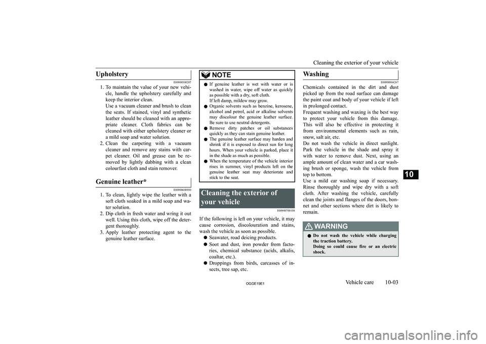 MITSUBISHI OUTLANDER PHEV 2019  Owners Manual (in English) �U�p�h�o�l�s�t�e�r�y
�E�0�0�9�0�0�5�0�0�2�0�7
�1�. �T�o�  �m�a�i�n�t�a�i�n�  �t�h�e�  �v�a�l�u�e�  �o�f�  �y�o�u�r�  �n�e�w�  �v�e�h�i�-
�c�l�e�,�  �h�a�n�d�l�e�  �t�h�e�  �u�p�h�o�l�s�t�e�r�y�  �c�a�