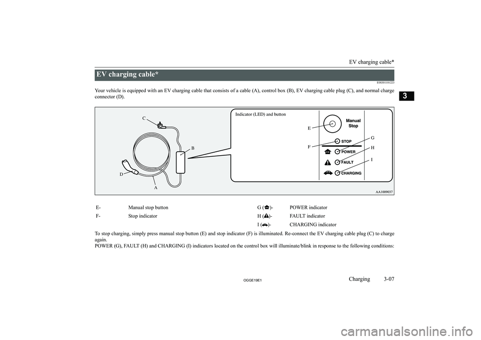 MITSUBISHI OUTLANDER PHEV 2019   (in English) Service Manual �E�V� �c�h�a�r�g�i�n�g� �c�a�b�l�e�*�E�0�8�3�0�1�1�0�1�2�2�3
�Y�o�u�r� �v�e�h�i�c�l�e� �i�s� �e�q�u�i�p�p�e�d� �w�i�t�h� �a�n� �E�V� �c�h�a�r�g�i�n�g� �c�a�b�l�e� �t�h�a�t� �c�o�n�s�i�s�t�s� �o�f� �a�