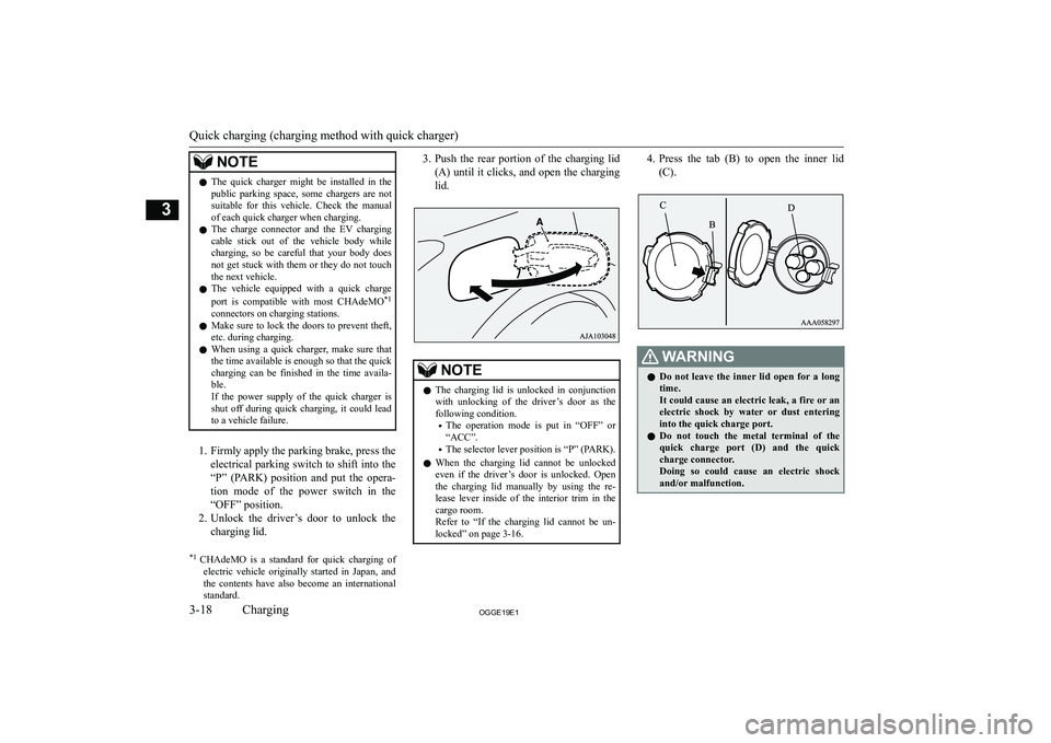 MITSUBISHI OUTLANDER PHEV 2019   (in English) Workshop Manual �N�O�T�E�z�T�h�e�  �q�u�i�c�k�  �c�h�a�r�g�e�r�  �m�i�g�h�t�  �b�e�  �i�n�s�t�a�l�l�e�d�  �i�n�  �t�h�e
�p�u�b�l�i�c�  �p�a�r�k�i�n�g�  �s�p�a�c�e�,�  �s�o�m�e�  �c�h�a�r�g�e�r�s�  �a�r�e�  �n�o�t�s�u