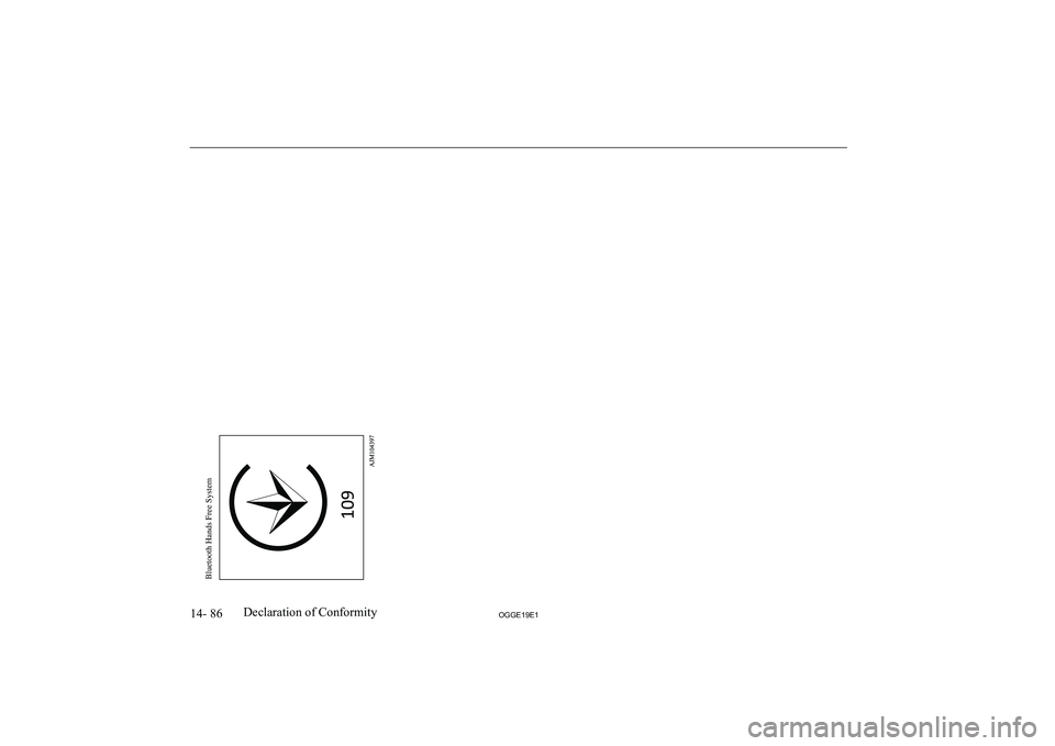 MITSUBISHI OUTLANDER PHEV 2019  Owners Manual (in English) �1�4�- �8�6
�2�*�*�(���(�
�D�e�c�l�a�r�a�t�i�o�n� �o�f� �C�o�n�f�o�r�m�i�t�yBluetooth Hands Free System  