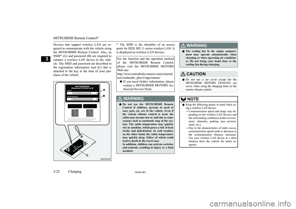 MITSUBISHI OUTLANDER PHEV 2019   (in English) Repair Manual �D�e�v�i�c�e�s�  �t�h�a�t�  �s�u�p�p�o�r�t�  �w�i�r�e�l�e�s�s�  �L�A�N�  �a�r�e�  �r�e�-
�q�u�i�r�e�d� �t�o� �c�o�m�m�u�n�i�c�a�t�e� �w�i�t�h� �t�h�e� �v�e�h�i�c�l�e� �u�s�i�n�g
�t�h�e�  �M�I�T�S�U�B�