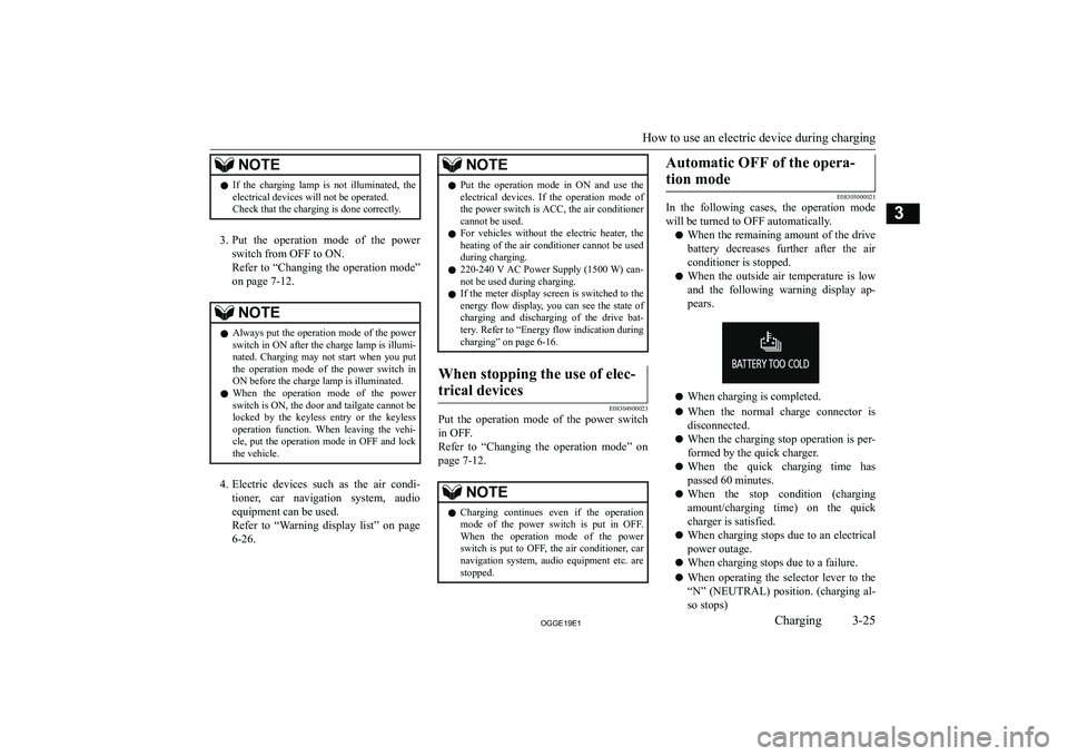 MITSUBISHI OUTLANDER PHEV 2019   (in English) Repair Manual �N�O�T�E�z�I�f�  �t�h�e�  �c�h�a�r�g�i�n�g�  �l�a�m�p�  �i�s�  �n�o�t�  �i�l�l�u�m�i�n�a�t�e�d�,�  �t�h�e
�e�l�e�c�t�r�i�c�a�l� �d�e�v�i�c�e�s� �w�i�l�l� �n�o�t� �b�e� �o�p�e�r�a�t�e�d�.
�C�h�e�c�k� �