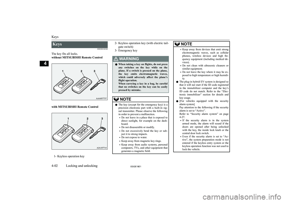 MITSUBISHI OUTLANDER PHEV 2019   (in English) Manual PDF �K�e�y�s�E�0�0�3�0�0�1�0�4�5�4�0
�T�h�e� �k�e�y� �f�i�t�s� �a�l�l� �l�o�c�k�s�.
�w�i�t�h�o�u�t� �M�I�T�S�U�B�I�S�H�I� �R�e�m�o�t�e� �C�o�n�t�r�o�l
�w�i�t�h� �M�I�T�S�U�B�I�S�H�I� �R�e�m�o�t�e� �C�o�n�