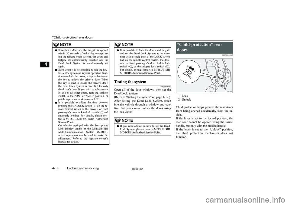 MITSUBISHI OUTLANDER PHEV 2019   (in English) Owners Manual �N�O�T�E�z�I�f�  �n�e�i�t�h�e�r�  �a�  �d�o�o�r�  �n�o�r�  �t�h�e�  �t�a�i�l�g�a�t�e�  �i�s�  �o�p�e�n�e�d
�w�i�t�h�i�n�  �3�0�  �s�e�c�o�n�d�s�  �o�f�  �u�n�l�o�c�k�i�n�g�  �(�e�x�c�e�p�t�  �u�s�-�i�