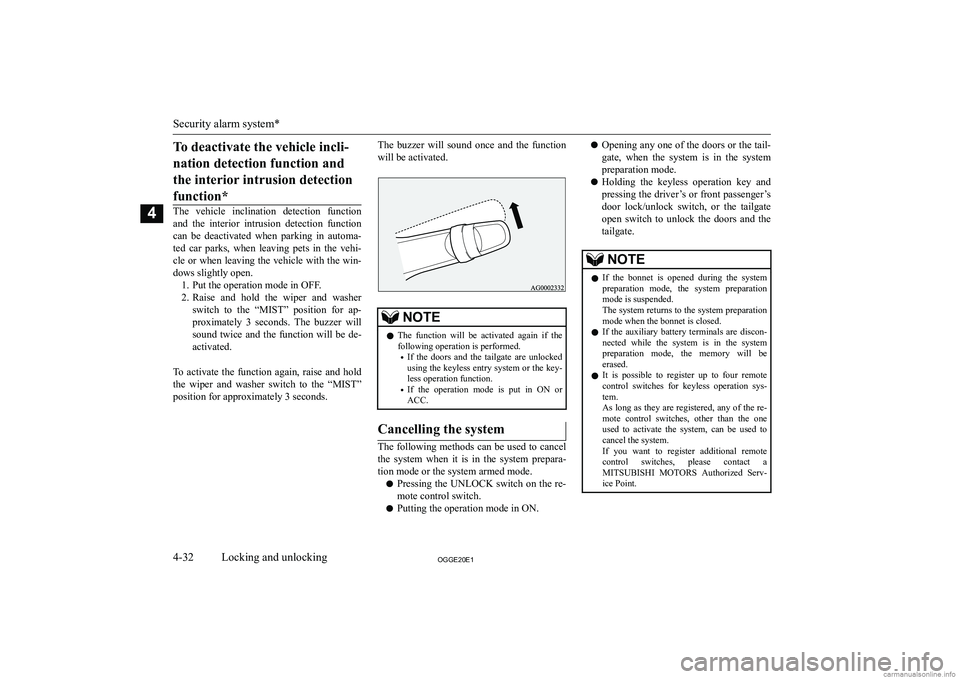 MITSUBISHI OUTLANDER PHEV 2020  Owners Manual (in English) �T�o� �d�e�a�c�t�i�v�a�t�e� �t�h�e� �v�e�h�i�c�l�e� �i�n�c�l�i�-�n�a�t�i�o�n� �d�e�t�e�c�t�i�o�n� �f�u�n�c�t�i�o�n� �a�n�d �t�h�e� �i�n�t�e�r�i�o�r� �i�n�t�r�u�s�i�o�n� �d�e�t�e�c�t�i�o�n�f�u�n�c�t�i�