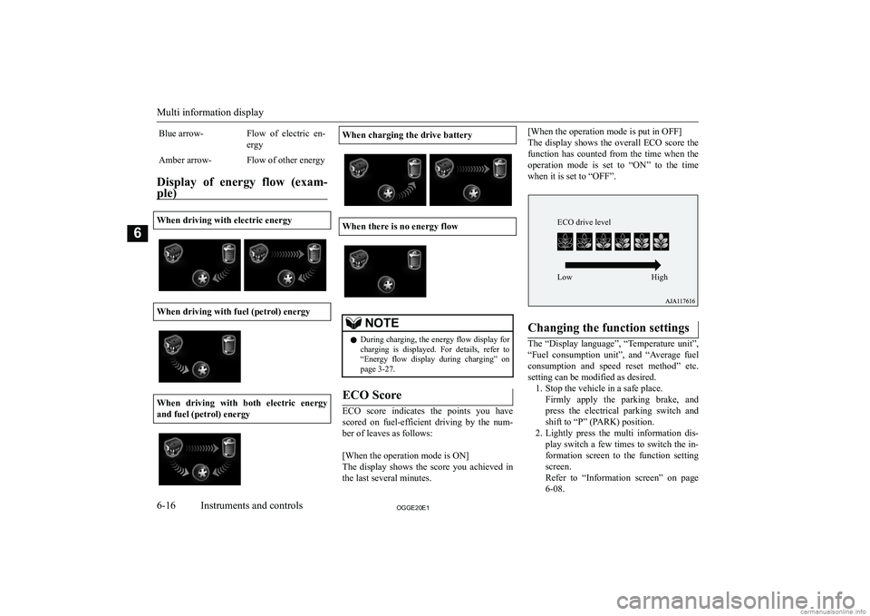 MITSUBISHI OUTLANDER PHEV 2020  Owners Manual (in English) �B�l�u�e� �a�r�r�o�w�-�F�l�o�w�  �o�f�  �e�l�e�c�t�r�i�c�  �e�n�-
�e�r�g�y�A�m�b�e�r� �a�r�r�o�w�-�F�l�o�w� �o�f� �o�t�h�e�r� �e�n�e�r�g�y
�D�i�s�p�l�a�y�  �o�f�  �e�n�e�r�g�y�  �f�l�o�w�  �(�e�x�a�m�