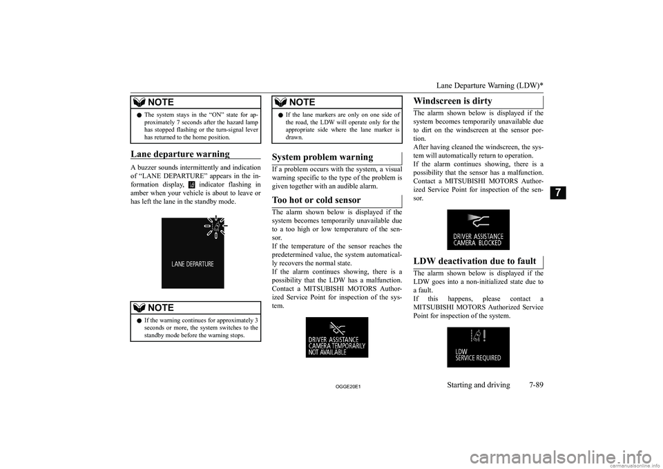 MITSUBISHI OUTLANDER PHEV 2020  Owners Manual (in English) �N�O�T�E�z�T�h�e�  �s�y�s�t�e�m�  �s�t�a�y�s�  �i�n�  �t�h�e�  �“�O�N�”�  �s�t�a�t�e�  �f�o�r�  �a�p�-
�p�r�o�x�i�m�a�t�e�l�y�  �7�  �s�e�c�o�n�d�s�  �a�f�t�e�r�  �t�h�e�  �h�a�z�a�r�d�  �l�a�m�p
