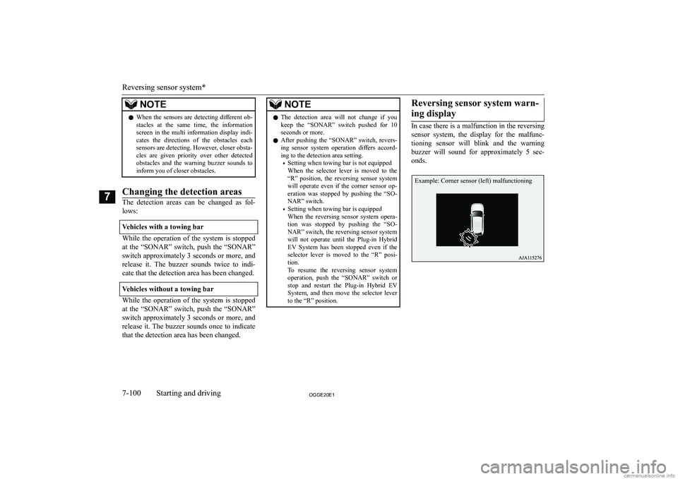 MITSUBISHI OUTLANDER PHEV 2020  Owners Manual (in English) �N�O�T�E�z�W�h�e�n�  �t�h�e�  �s�e�n�s�o�r�s�  �a�r�e�  �d�e�t�e�c�t�i�n�g�  �d�i�f�f�e�r�e�n�t�  �o�b�-
�s�t�a�c�l�e�s�  �a�t�  �t�h�e�  �s�a�m�e�  �t�i�m�e�,�  �t�h�e�  �i�n�f�o�r�m�a�t�i�o�n�s�c�r�